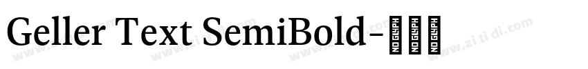 Geller Text SemiBold字体转换